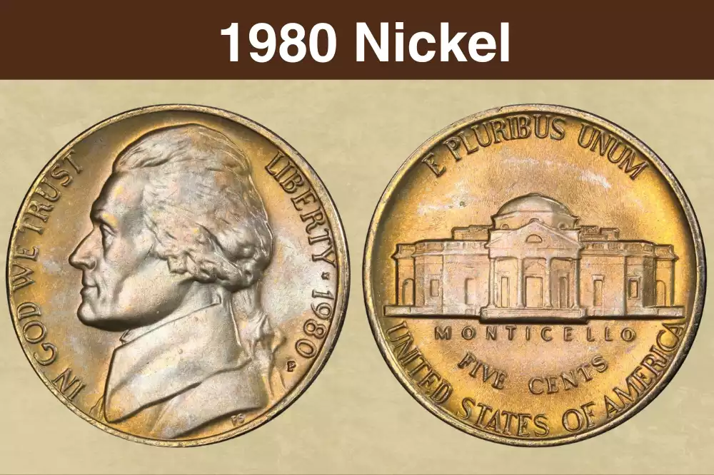 1980-P Jefferson nickel obverse and reverse showing Jefferson's portrait and Monticello